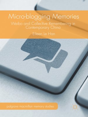 cover image of Micro-blogging Memories